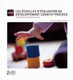 LES ECHELLES D'EVALUATION DU DEVELOPPEMENT COGNITIF PRECOCE