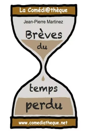 Brèves du temps perdu