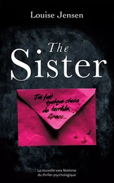 The sister : un nouveau thriller psychologique féminin dont le suspense tient jusqu'à la fin