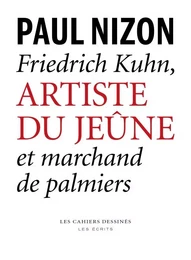 FRIEDRICH KUHN ARTISTE DU JEUNE