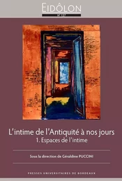 L'Intime de l'Antiquité à nos jours