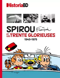 Spirou par Franquin et les trente Glorieuses