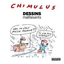 Dessins malfaisants