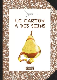 Le carton a des seins