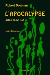 L'Apocalypse selon saint Bob