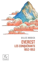 Everest les conquérants - 1852 - 1953