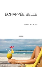 Échappée belle