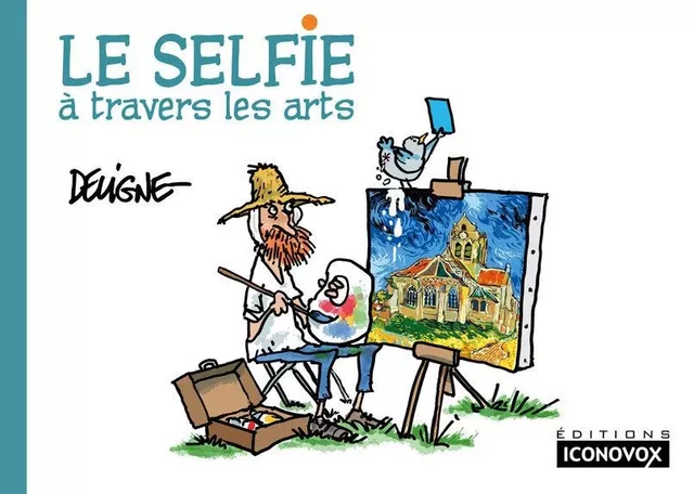 Le Selfie à travers les arts - frédéric deligne - ICONOVOX