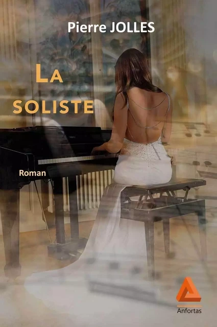 La soliste - Pierre Jolles - ANFORTAS