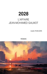 2028 - l'affaire Jean-Mohamed Galmot