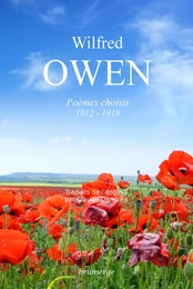 Wilfred OWEN, poèmes choisis (1912-1918)