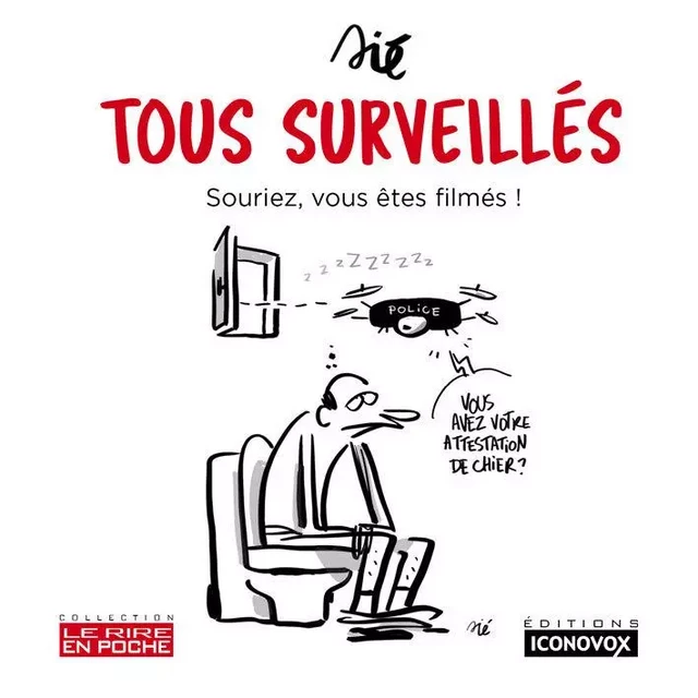 Tous surveillés - Jérôme Sié - ICONOVOX