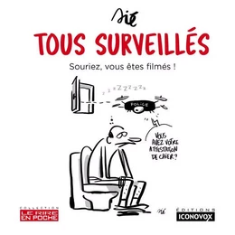 Tous surveillés