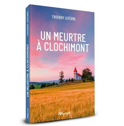 UN MEURTRE A CLOCHIMONT