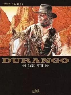 Durango T13 - Yves Swolfs - SOLEIL