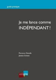 je me lance comme indépendant !