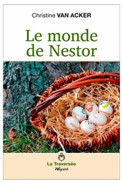 MONDE DE NESTOR (LE)