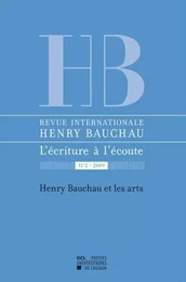 BAUCHAU ET LES ARTS. REVUE INTERNATIONALE HENRI BAUCHAU 2-2009