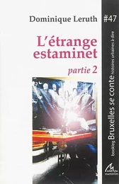 L'ETRANGE ESTAMINET