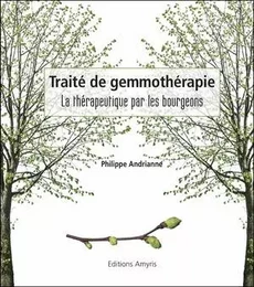 Traité de gemmothérapie