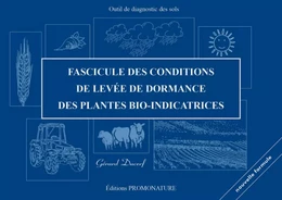 FASCICULE DES CONDITIONS DE LEVEE DE DORMANCE DES PLANTES BIO INDICATRICES