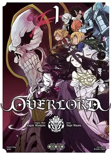 Overlord T01 - Kugane Maruyama, Hugin MIYAMA - EDITIONS OTOTO