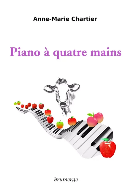 Piano à quatre mains - Anne-Marie Chartier - BRUMERGE