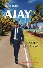 Kiskeya capitale du monde - roman