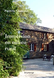 Immersion en milieu rural