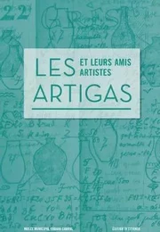 Les Artigas et leurs amis artistes