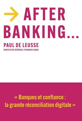 After Banking - Paul de Leusse - NOUV DEBATS PUB