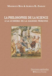 La Philosophie de la science à la lumière de la sagesse pérenne