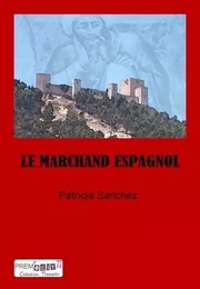 Le marchand espagnol