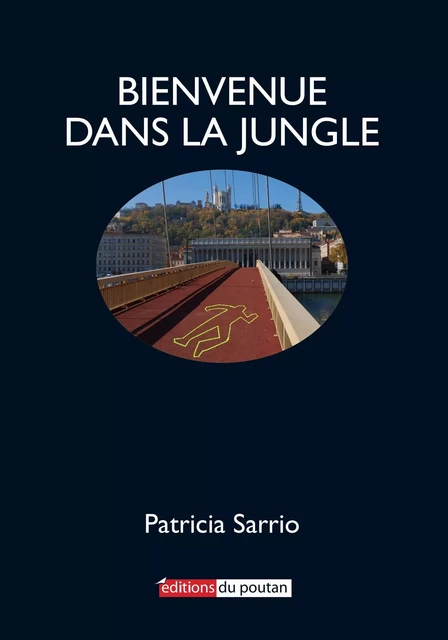 Bienvenue dans la Jungle - Patricia Sarrio - POUTAN