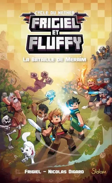 Frigiel et Fluffy - tome 4 La bataille de Meraîm -  Frigiel, Nicolas Digard - edi8