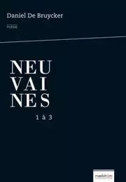 NEUVAINES. VOLUME 1, 1 A 3