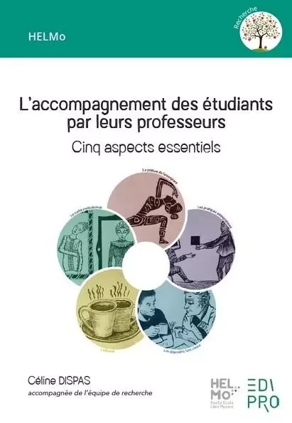 L'accompagnement des étudiants par leurs professeurs - Céline Dispas, Anne Coyette - EDI PRO