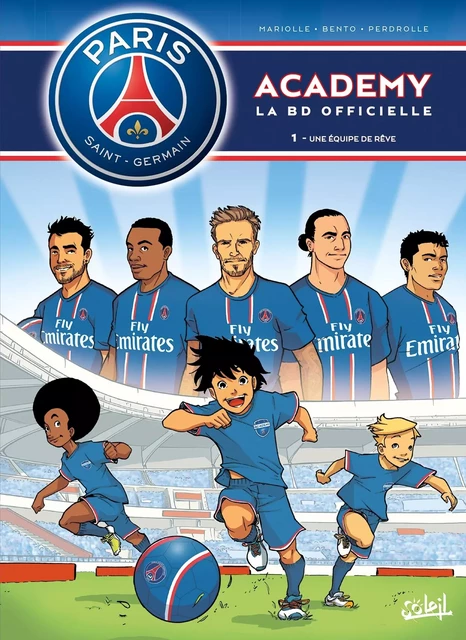 Paris Saint-Germain Academy T01 -  MARIOLLE+BERNTO - SOLEIL