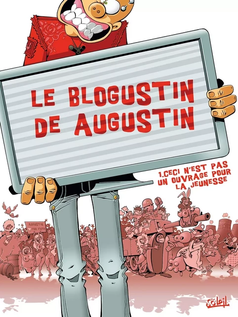 Le Blogustin de Augustin T01 -  Augustin - SOLEIL