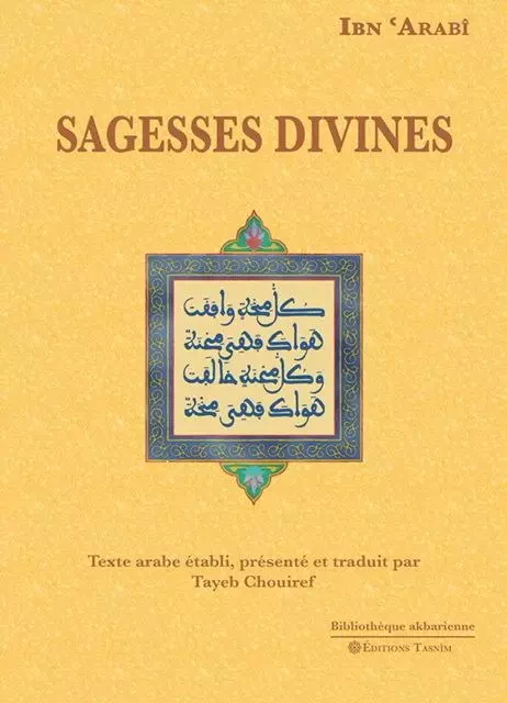 Sagesses Divines -  Ibn 'arabî - TASNIM