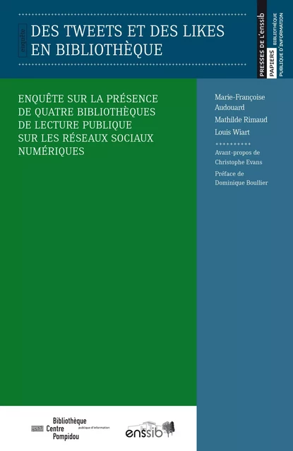 Des tweets et des likes en bibliothèque - enquête sur la présence de quatre bibliothèques de lecture publique sur les réseaux sociaux num -  - ENSSIB