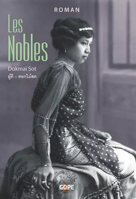 Les Nobles - Dokmaï Sot - GOPE