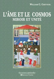 L’Âme et le Cosmos. Miroir et unité