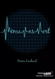 Même pas mort