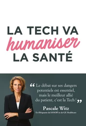 La Tech va humaniser la santé