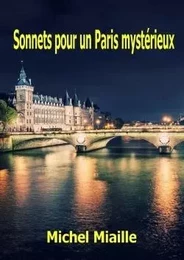 Sonnets pour un Paris mystérieux