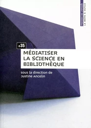 Médiatiser la science en bibliothèque