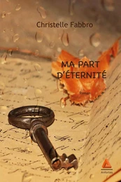 Ma part d'éternité