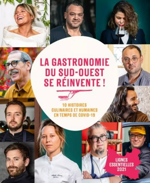 La gastronomie du sud-ouest se réinvente ! - Dominique Mockly - NOUV DEBATS PUB