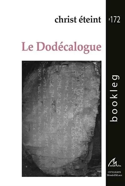 Le dodécalogue -  Christ éteint - MAELSTROM